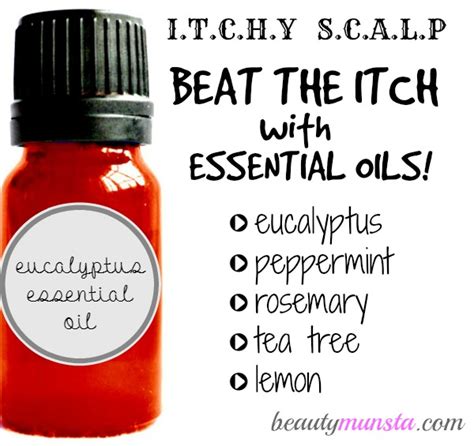 Dont Scratch Essential Oils For Itchy Scalp Relief Beautymunsta