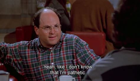 Its Not A Lie If You Believe It George Costanza Seinfeld First