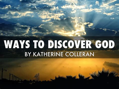 Discovering God By Katherine C