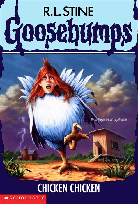 R L Stine Goosebumps 53 Chicken Chicken Goosebumps Books