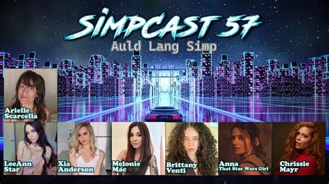 Simpcast 57 Xia Anderson Leeann Star Chrissie Mayr Melonie Mac Brittany Venti Cecil