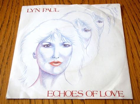 LYN PAUL - ECHOES OF LOVE 7" VINYL PS | eBay