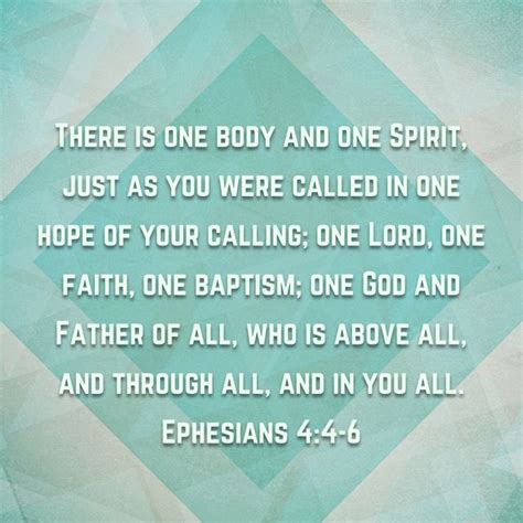 Ephesians 44 6 There Is One Body And One Spirit Just As You Were