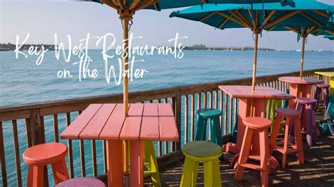 Best Key West Restaurants On The Water Showbizztoday