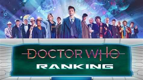 Doctor Who Ranking Top 10 Doctors Youtube