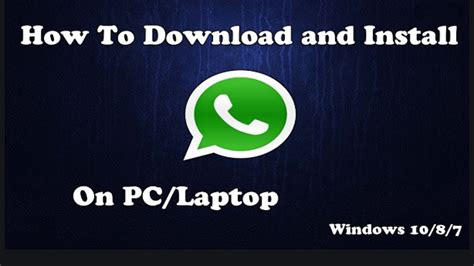 Install Whatsapp For Pc Windows 10 Snowell