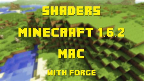 How To Install Glsl Shaders With Forge For Minecraft Mac Osx