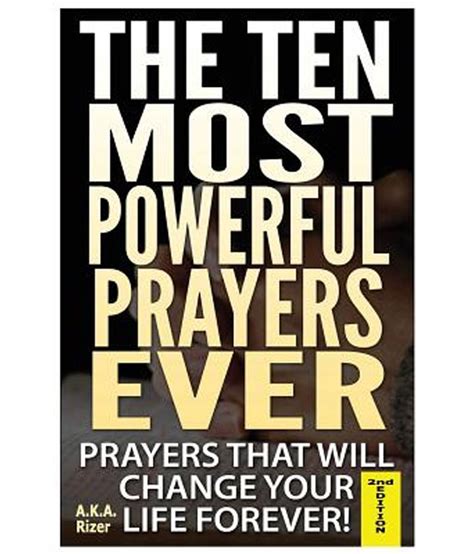 the ten most powerful prayers ever buy the ten most powerful prayers ever online at low price