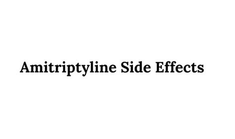 Amitriptyline Side Effects Infographic Visualistan