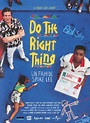 Fiche film : Do The Right Thing | Fiches Films | DigitalCiné