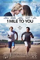 1 Mile to You : Mega Sized Movie Poster Image - IMP Awards
