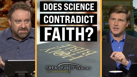 Do Science And Religion Contradict Each Other Creation With David