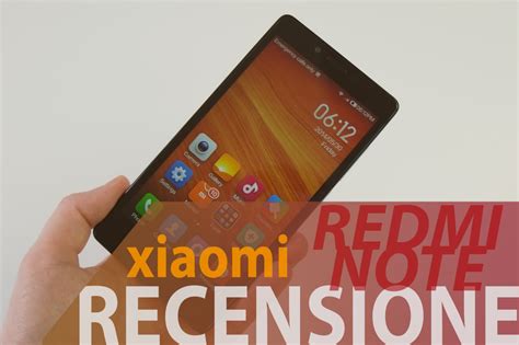 Recensione Xiaomi Redmi Note Androidworld