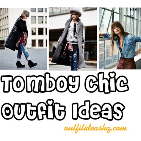 Tomboy Chic Outfit Ideas Outfit Ideas Hq