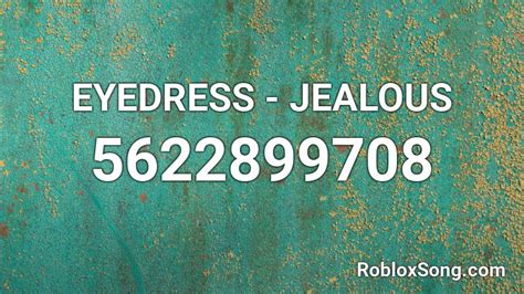 Eyedress Jealous Roblox Id Roblox Music Codes