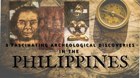 5 Fascinating Archeological Discoveries In The PHILIPPINES