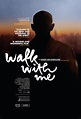 Walk With Me (2017)