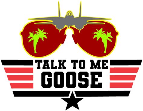 Top Gun Talk To Me Goose Svg Svg Png Dxf Eps Etsy