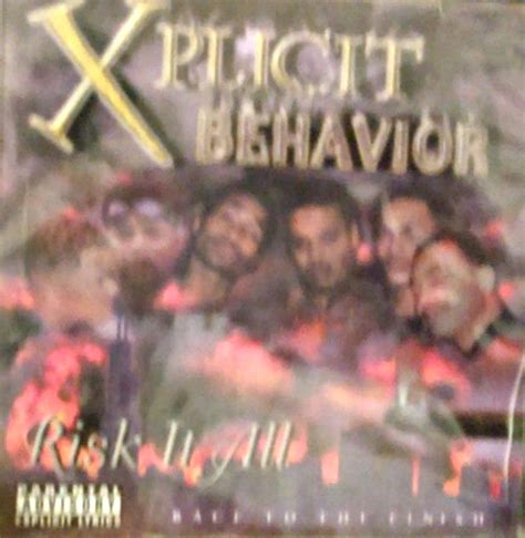 Risk It All Race To The Finish By Xplicit Behavior Cd 2002 Xplicit