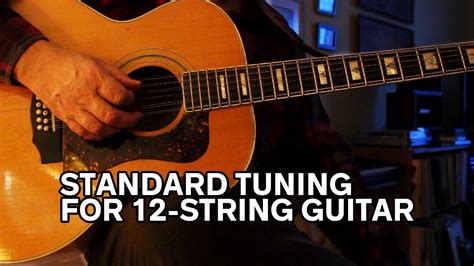 How To Tune A 12 String Guitar Youtube