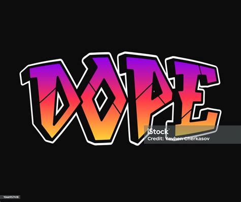 Dope Single Word Letters Graffiti Style Vector Hand Drawn Logo Funny