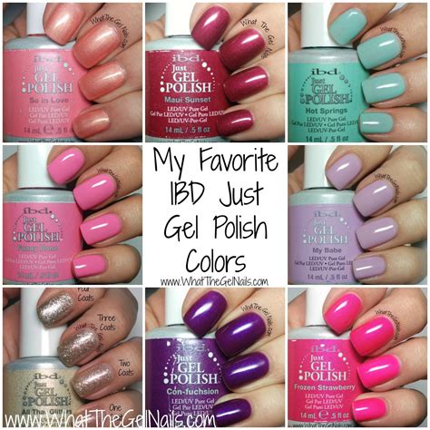 My Favorite Ibd Gel Polish Colors And Swatches Of The Colors Ibd So In