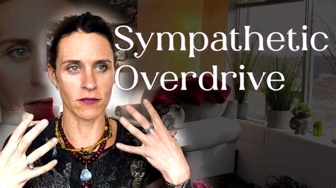 Regulating Sympathetic Overdrive Youtube