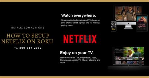 Netflix Com Activate Netflix Activate On Roku Roku Setup Roku