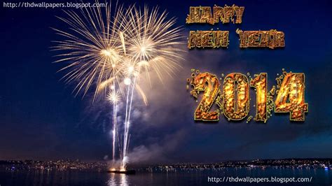 On such happy occasion, you may want to greet your loved ones and friends with happy new year eve wishes messages & new year cheers quotes and sayings. Happy New Year 2014 Eve Wallpapers New Year Pictures Fireworks