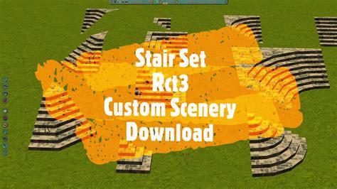 Rollercoaster Tycoon 3 Custom Scenery Download Stair Set Rct3 Custom