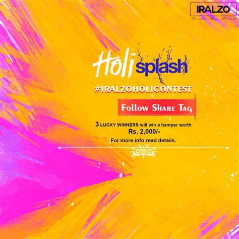 Holi Splash Contest Win T Hampers Free Samples Daily Free
