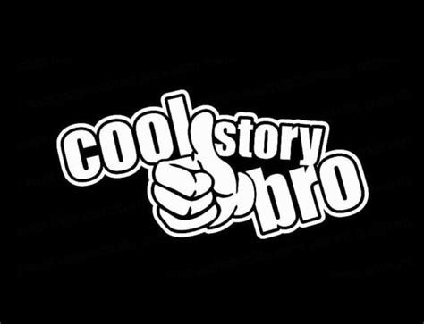cool story bro funny jdm vinyl decal stickers