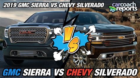 2019 Gmc Sierra Vs Chevy Silverado Youtube