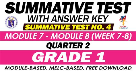 Grade 1 Summative Test With Answer Key Modules 7 8 2nd Quarter