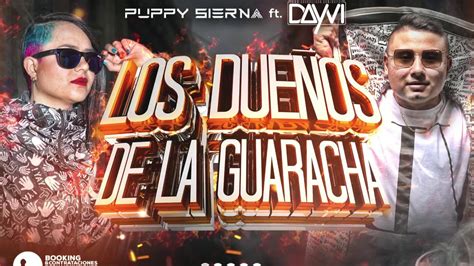 Los Dueños De La Guaracha Vol 1 Puppy Sierna X Dayvi Live Set