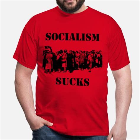 Socialism Sucks Männer T Shirt Spreadshirt