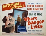 Where Danger Lives - Limelight Movie Art