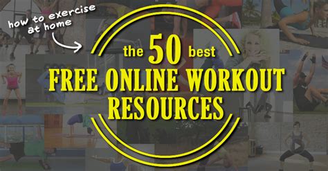 Copyright law, as well as other applicable federal and state laws, the content on this website may not be reproduced, distributed. The 50 Best Free Workout Resources You Can Find Online ...