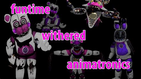 Speed Edit All Funtime Withered Animatronicsfnaf Sister Location