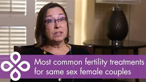 Most Common Fertility Treatments For Same Sex Female Couples Youtube
