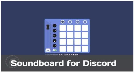 Best Soundboards For Discord 7top Tools To Use Some Are Boojums