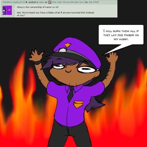 Burn Them I Tell You Ask Vincentpurple Guy By Ask Fnaf On Deviantart