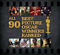 All 90 Best Picture Oscar Winners Ranked | Oscar best picture, Oscar ...