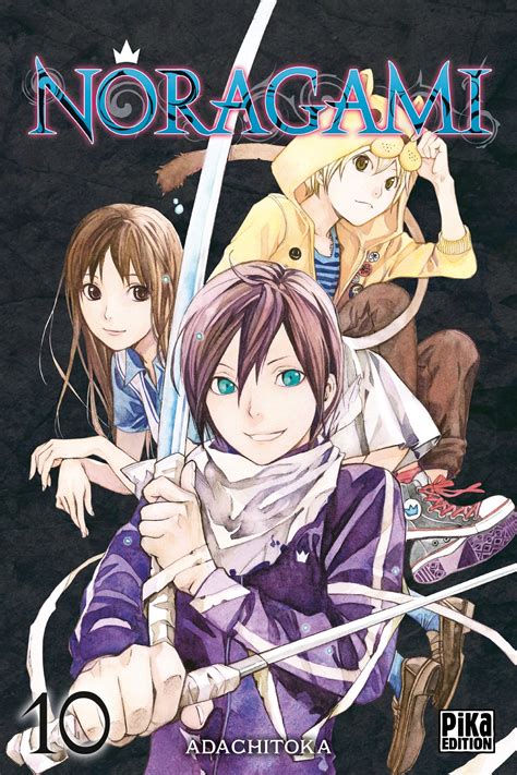 Noragami 10 édition Française Pika Manga Sanctuary