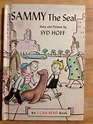 Sammy the Seal by Syd Hoff a Vintage 1959 Hardcover I Can Read Series ...