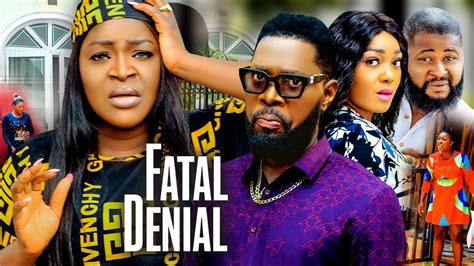 Fatal Denial Season 12 New Trending Movie Chacha Eke And Jerry Williams