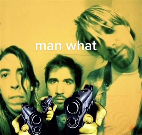 Nirvana Meme Beatles Metallica Foo Fighters Nirvana Nirvana Kurt Cobain Smells Like Teen