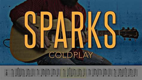 Sparks Coldplay 4k Guitar Tutorial With Tabs Youtube