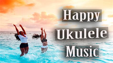 Happy Upbeat Ukulele Background Music by Sophonic Media "Feeling Good
