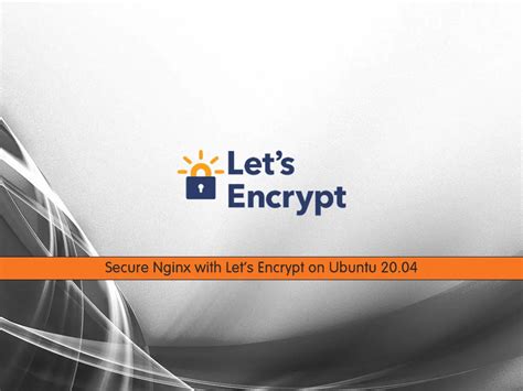 Secure Nginx With Let S Encrypt On Ubuntu OrcaCore